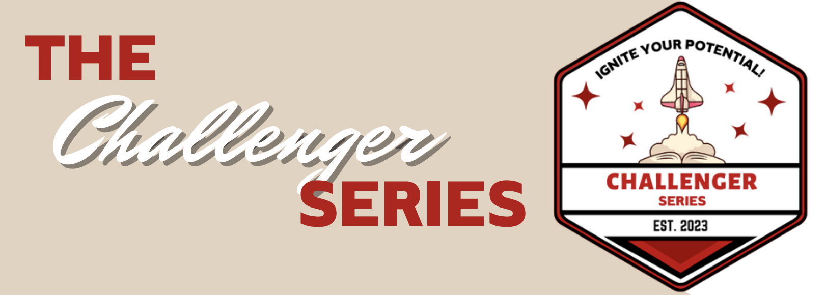 A banner which reads "The Challenger Series" in red and white text