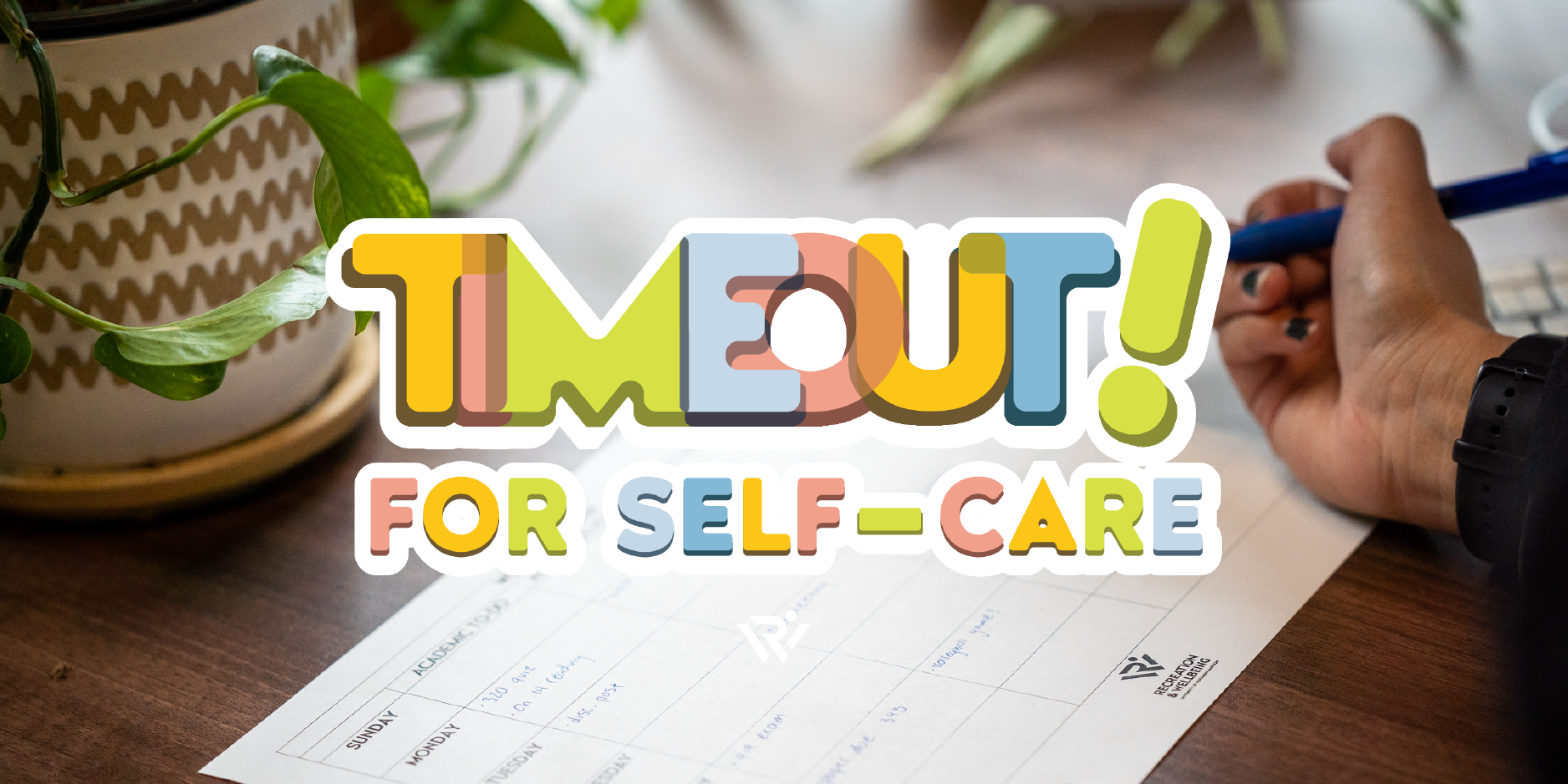 Time Out! For Self-Care promotional image