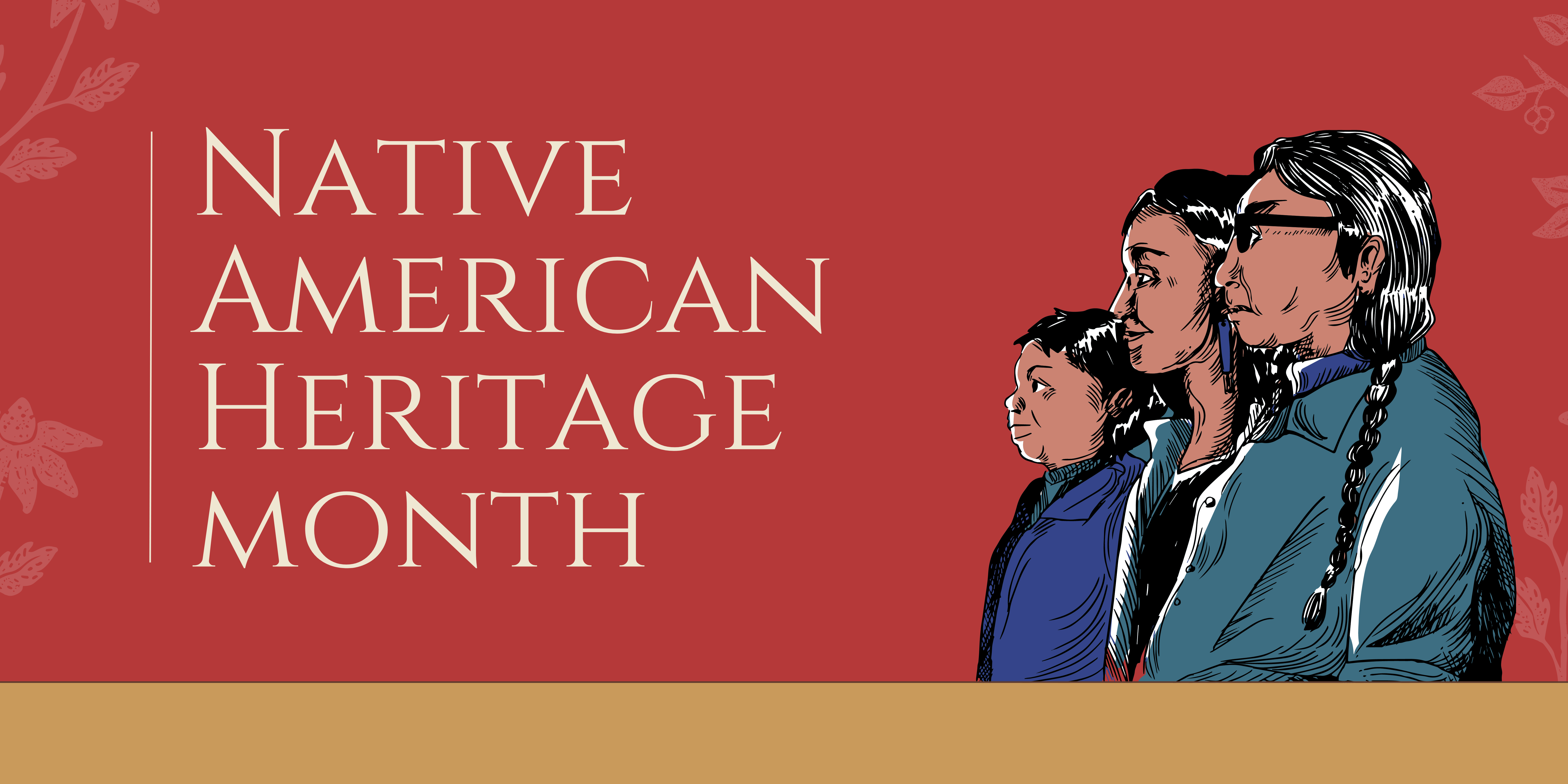 Banner with a graphic of three people that says "Native American Heritage Month"