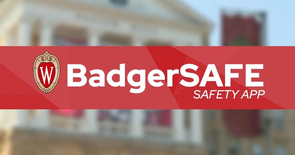 A banner titled "BadgerSAFE Safety App."