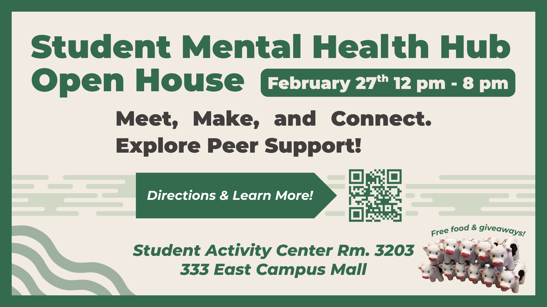Student Mental Health Hub Open House event graphic