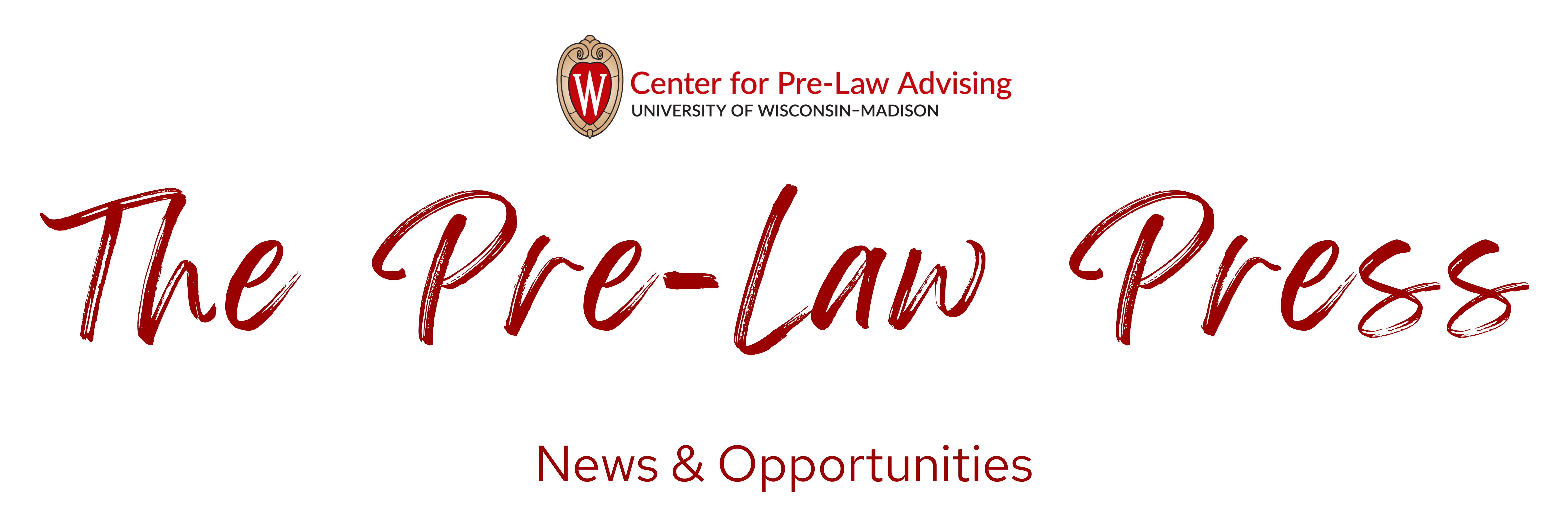 Banner with a transparent background and red words that say "The Pre-Law Press - News & Opportunities"