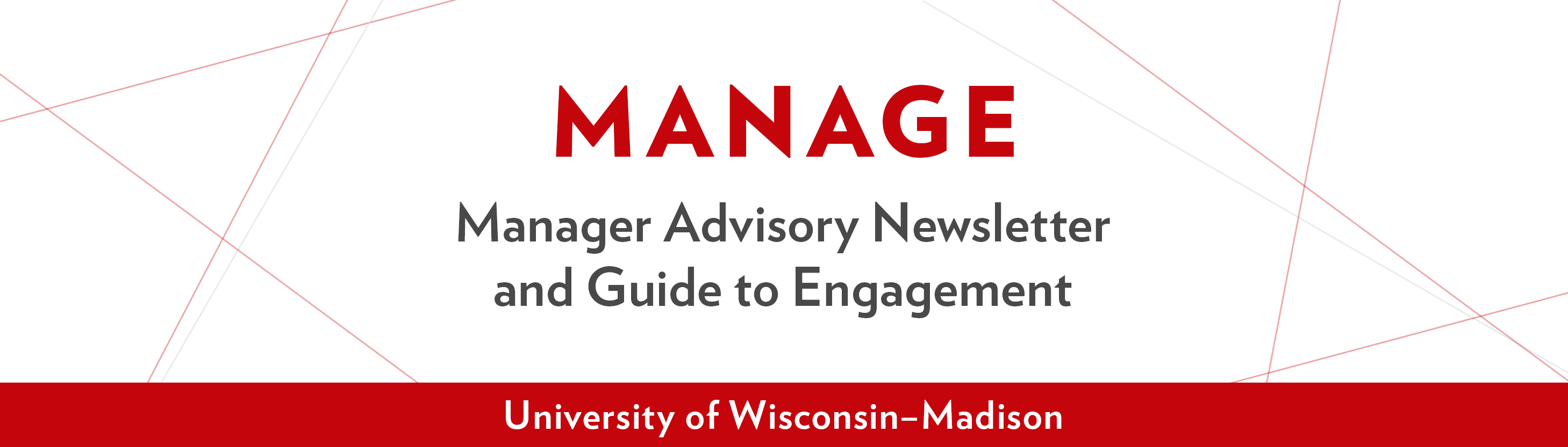 MANAGE: Manager Advisory Newsletter and Guide to Engagement