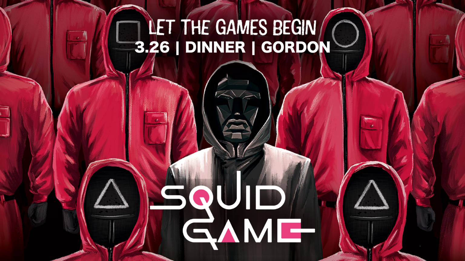 Squid Game Dinner Promotional Graphic