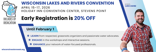 advertisement for the 2026 Wisconsin Lakes and Rivers Convention with keynote Luke Zahm