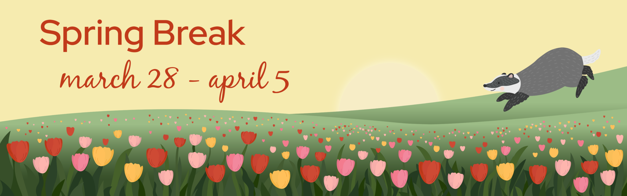 Spring Break 2026 banner