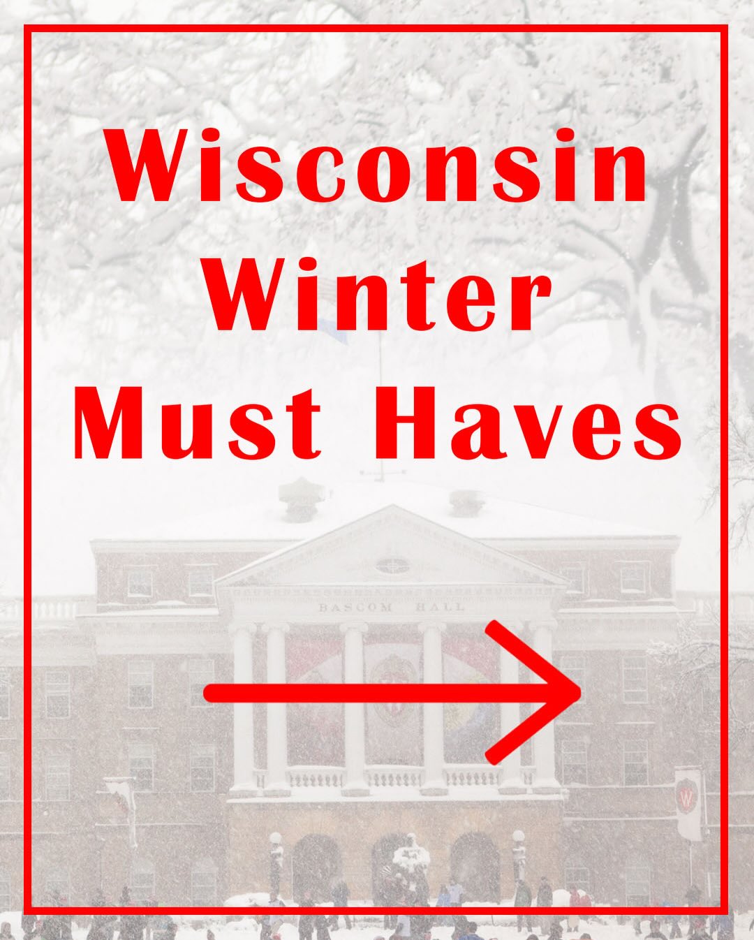 Wisconsin Winter Must Haves post preview