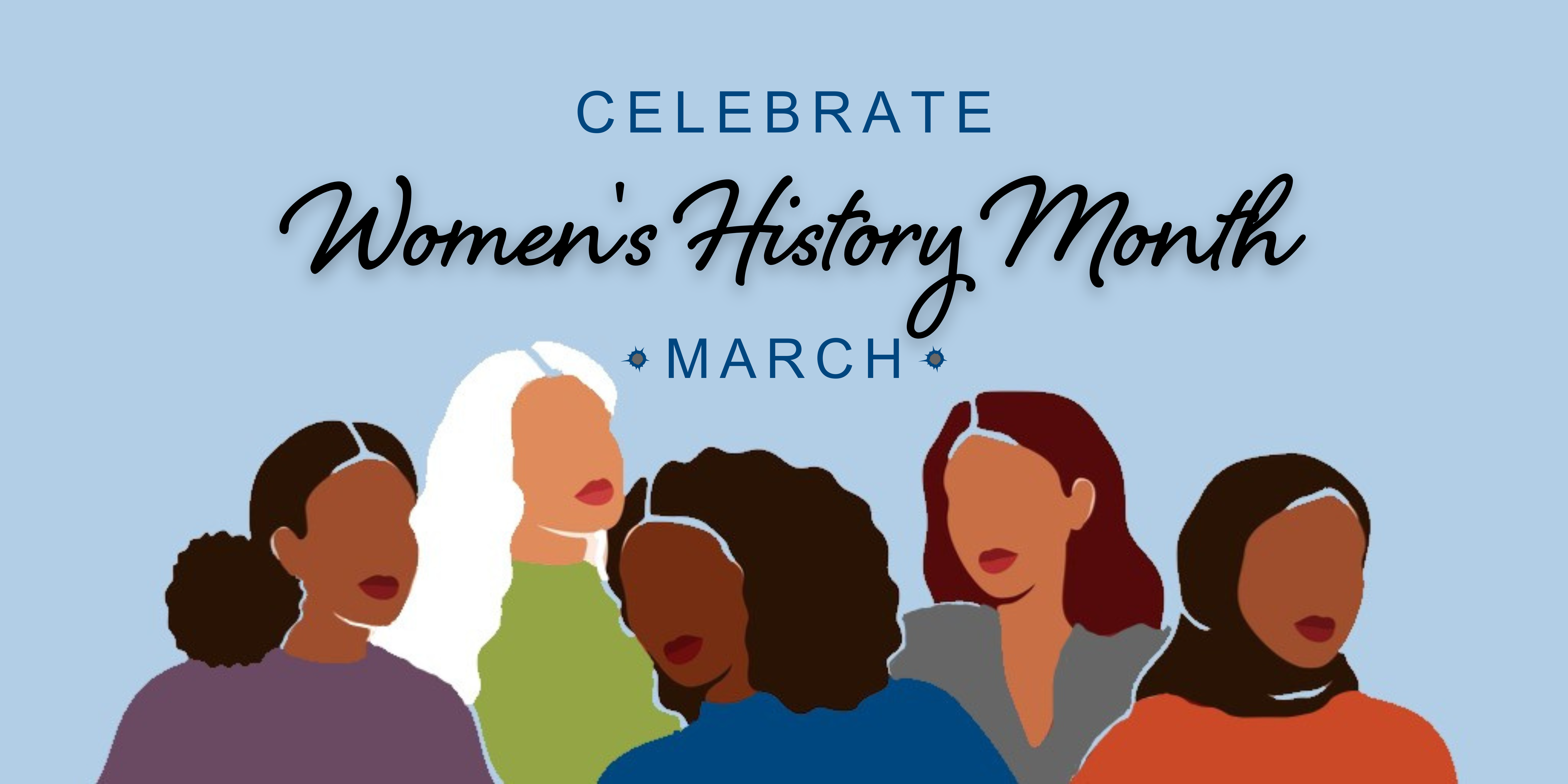 Illustration of a group of women celebrating March as National Women's History Month